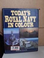 Today's Royal Navy in Colour, Jeremy Flack, Comme neuf, Bateau, Enlèvement ou Envoi