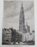 1871 - Antwerpen O.L.V. kathedraal, Antiek en Kunst, Kunst | Etsen en Gravures, Ophalen of Verzenden