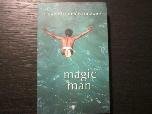 Magic man  -Oscar van den Boogaard-, Livres, Littérature, Enlèvement ou Envoi