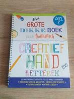 Het grote dikke boek voor fantastisch creatief hand letteren, Boeken, Hobby en Vrije tijd, Nieuw, Geschikt voor kinderen, Ophalen