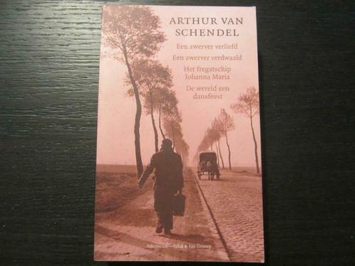 Arthur van Schendel  -Een zwerver verliefd........., Boeken, Literatuur, Ophalen of Verzenden