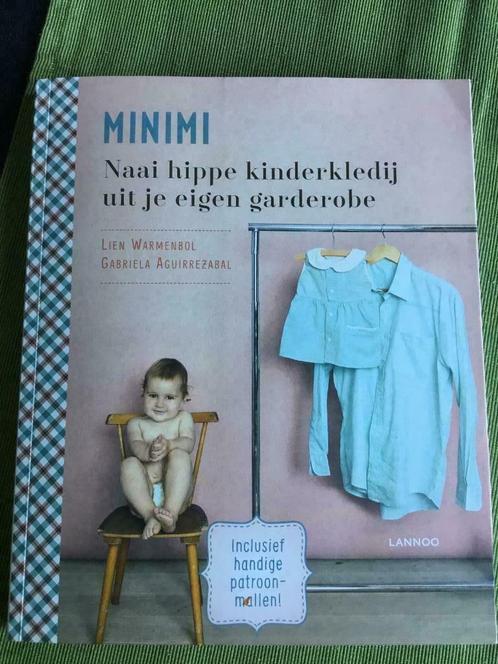 Boek “ MINIMI” Naai hippe kinderkledij uit je eigen garderob, Livres, Loisirs & Temps libre, Neuf, Broderie ou Couture, Enlèvement ou Envoi