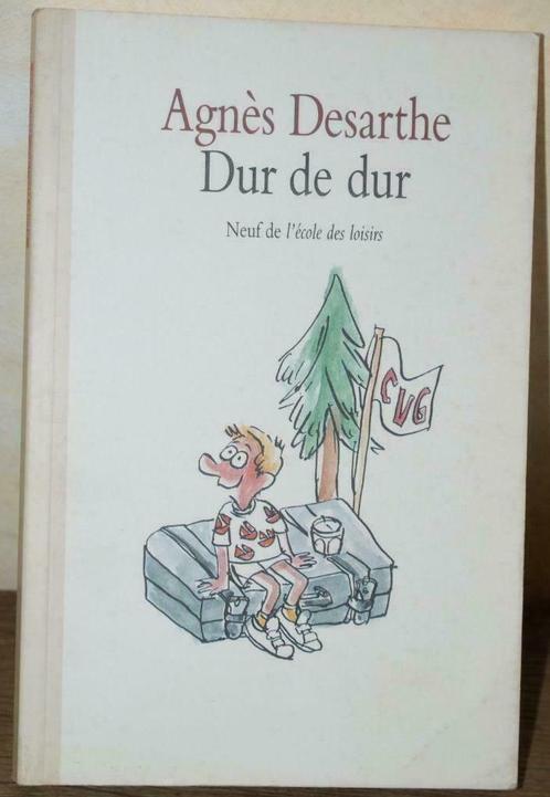Agnès Desarthe - Dur de dur - Ed. L'école des loisirs - 1996, Livres, Livres pour enfants | Jeunesse | Moins de 10 ans, Neuf, Fiction général