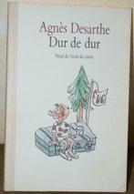 Agnès Desarthe - Dur de dur - Ed. L'école des loisirs - 1996, Nieuw, Agnès Desarthe, Ophalen of Verzenden, Fictie algemeen