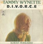 Tammy Wynette – D.I.V.O.R.C.E. / Almost persuaded - Single, Cd's en Dvd's, Pop, Ophalen of Verzenden, 7 inch, Single