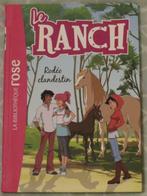 Livre "Le Ranch - Rodéo clandestin", Comme neuf, Enlèvement ou Envoi