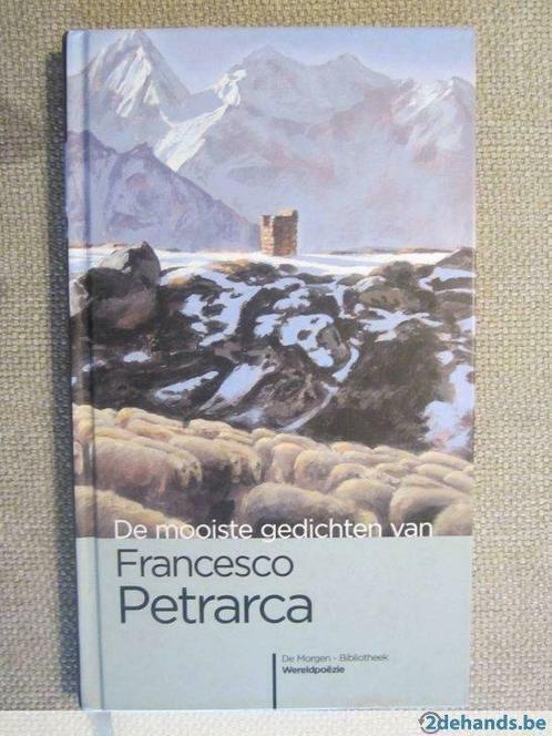 De mooiste gedichten van Francesco Petrarca, Livres, Poèmes & Poésie, Utilisé, Enlèvement ou Envoi
