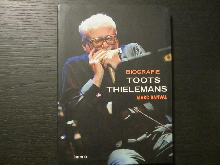 Toots Thielemans Biografie (Marc Danval), Boeken, Muziek, Zo goed als nieuw, Artiest, Ophalen
