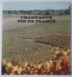 Livre "Champagne Vin de France" 1968, Livres, Santé, Diététique & Alimentation, Autres types, Comme neuf, Enlèvement ou Envoi