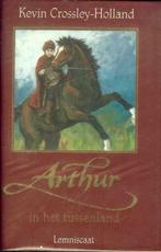 arthur in het tussenland (1288), Boeken, Ophalen of Verzenden, Nieuw, Fictie
