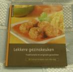 Boek: lekkere gezinskeuken, Boeken, Ophalen of Verzenden, Zo goed als nieuw, Europa