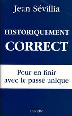 Jean Sévilla, Historiquement correct. Pour en finir avec le, Enlèvement ou Envoi, Comme neuf, Société