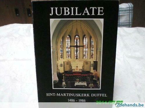 Jubilate - Sint-Martinuskerk Duffel 1486-1986, Boeken, Kunst en Cultuur | Beeldend, Gelezen, Ophalen of Verzenden