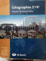 Géographie 3ème/6ème  Savoirs/Savoir- faire Bekaert, Livres, Livres scolaires, Secondaire, Utilisé, Enlèvement ou Envoi, Géographie
