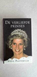 Anna Pasternak: De verliefde prinses  - Prinses Diana, Boeken, Biografieën, Anna Pasternak, Ophalen of Verzenden, Zo goed als nieuw