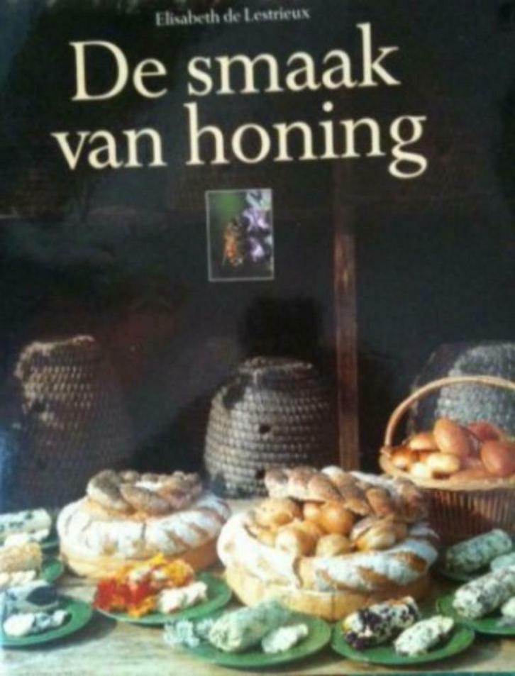 De smaak van honing, Elisabeth de Lestrieux, Boeken, Kookboeken, Ophalen of Verzenden