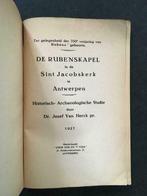 De Rubenskapel in de St-Jacobskerk  Antwerpen - J. Van Herck, Antiek en Kunst, Ophalen of Verzenden