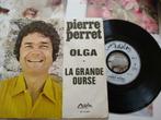 DISQUE VINYL 45 TOURS. PIERRE PERRET. "OLGA"., CD & DVD, Enlèvement ou Envoi, Autres genres, Single