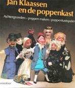 Jan Klaassen en de poppenkast, Ophalen of Verzenden, Gelezen, Poppen maken