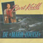 Bart Kaëll – De Marie–Louise / Rosie – Single, Cd's en Dvd's, Ophalen of Verzenden, 7 inch, Nederlandstalig, Single