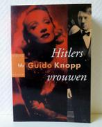 Hitlers Vrouwen / Guido Knopp., Gelezen, Ophalen of Verzenden, 20e eeuw of later, Europa