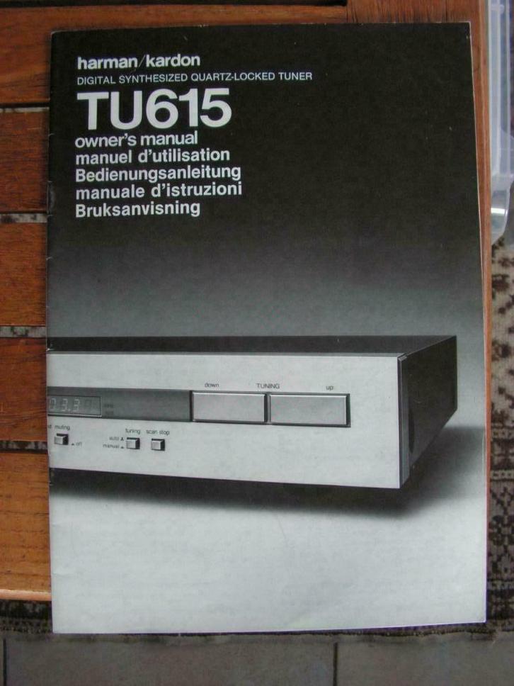 Originele handleiding Harman/Kardon tuner TU615, Audio, Tv en Foto, Tuners, Gebruikt, Ophalen of Verzenden