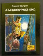 Strips Kinderen van de wind.  François Bourgeon Oberon, Boeken, Stripverhalen, Eén stripboek, Ophalen, Zo goed als nieuw, Bourgeon