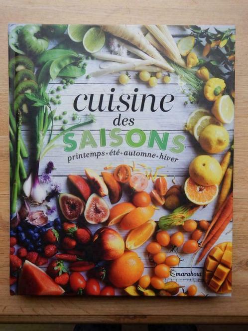 Cuisine des saisons, Livres, Livres de cuisine, Neuf, Entrées et Soupes, Plat principal, Gâteau, Tarte, Pâtisserie et Desserts