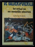 De Guldensporenslag, Karim Van Overmeire, Boeken, Ophalen of Verzenden