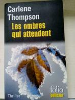 Livre "Les ombres qui attendent" de Carlène Thompson, Livres, Comme neuf, Enlèvement ou Envoi