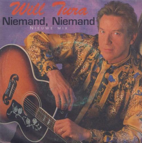Will Tura – Niemand, niemand / Jamaica - Single, Cd's en Dvd's, Vinyl Singles, Single, Nederlandstalig, 7 inch, Ophalen of Verzenden