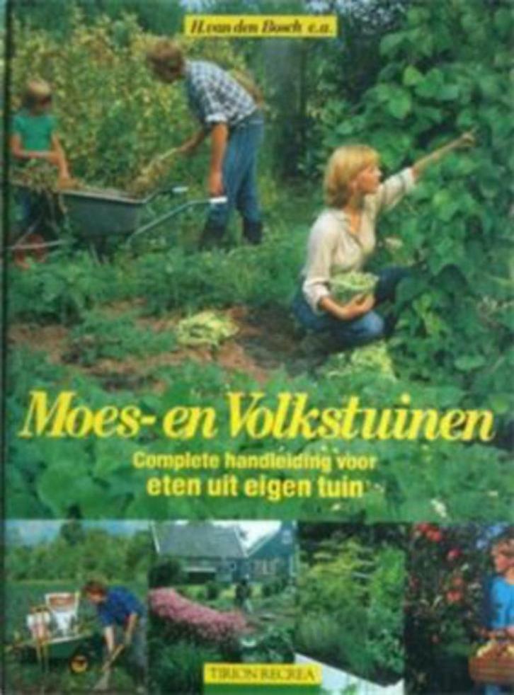 Moes- en volkstuinen, H.Van Den Bosch, Boeken, Wonen en Tuinieren, Gelezen, Moestuin, Ophalen of Verzenden