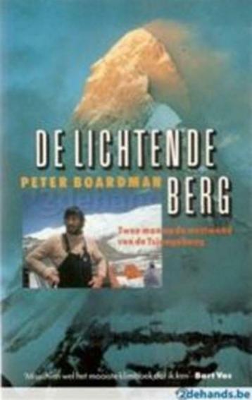 De lichtende berg / Peter Boardman, Enlèvement ou Envoi, Utilisé