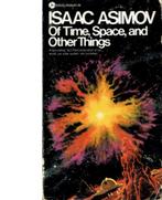 Of Time, Space, and other Things., Boeken, Gelezen, Asimov Isaak, Natuurwetenschap, Ophalen of Verzenden