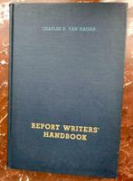 Report writers' handbook Charles E. Van Hagan, Boeken, Ophalen of Verzenden, Charles E. Van Hagan, Zo goed als nieuw