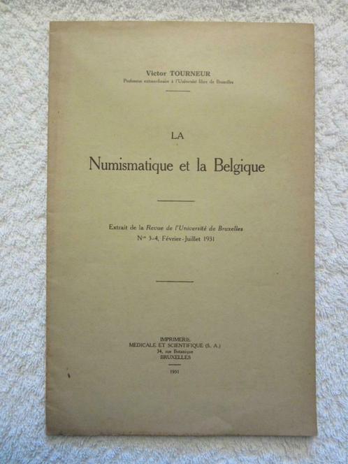 Numismatique belge – Victor Tourneur - EO 1931 – rare, Livres, Histoire nationale, Utilisé, Enlèvement ou Envoi