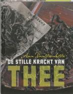 De stille kracht van thee, Ann Vansteenkiste, Ophalen of Verzenden