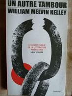 Un autre tambour de William Melvin Kelley, Livres, Romans, Comme neuf, Enlèvement ou Envoi, Amérique