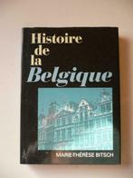 Histoire de la Belgique - Marie-Thérèse Bitsch, Livres, Comme neuf, Enlèvement ou Envoi