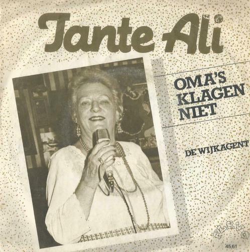 Tante Ali – Oma’s klagen niet / De wijkagent – Single, CD & DVD, Vinyles Singles, Single, En néerlandais, 7 pouces, Enlèvement ou Envoi