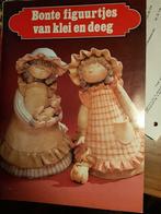Bonte figuurtjes van klei en deeg, Ophalen of Verzenden, Gelezen, Kleien en Boetseren