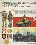 L' Uniforme et les armes des soldats de la guerre 1939-1945, Général, Utilisé, Enlèvement ou Envoi, Deuxième Guerre mondiale
