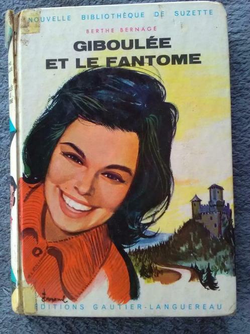 « Giboulée et le fantôme » de Berthe Bernage (1962), Livres, Livres pour enfants | Jeunesse | 13 ans et plus, Utilisé, Fiction