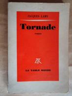 Tornade LAMY Jacques Éditeur(s) : La Table ronde - 1974, Livres, Romans, Utilisé, Enlèvement ou Envoi