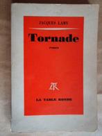 Tornade LAMY Jacques Éditeur(s) : La Table ronde - 1974, Livres, Enlèvement ou Envoi, Utilisé
