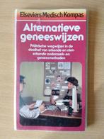 Elseviers Medisch kompas: Alternatieve geneeswijzen, Livres, Utilisé, Enlèvement ou Envoi, Plantes et Alternatives