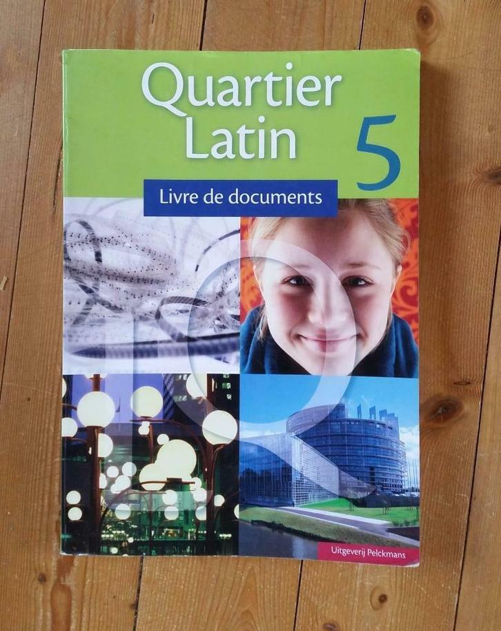 Quartier Latin 5, Boeken, Schoolboeken, Gelezen, Frans, ASO, Ophalen of Verzenden