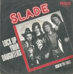 Slade – Lock up your daughters / Sign of the times - Single, Cd's en Dvd's, Ophalen of Verzenden, 7 inch, Pop, Single