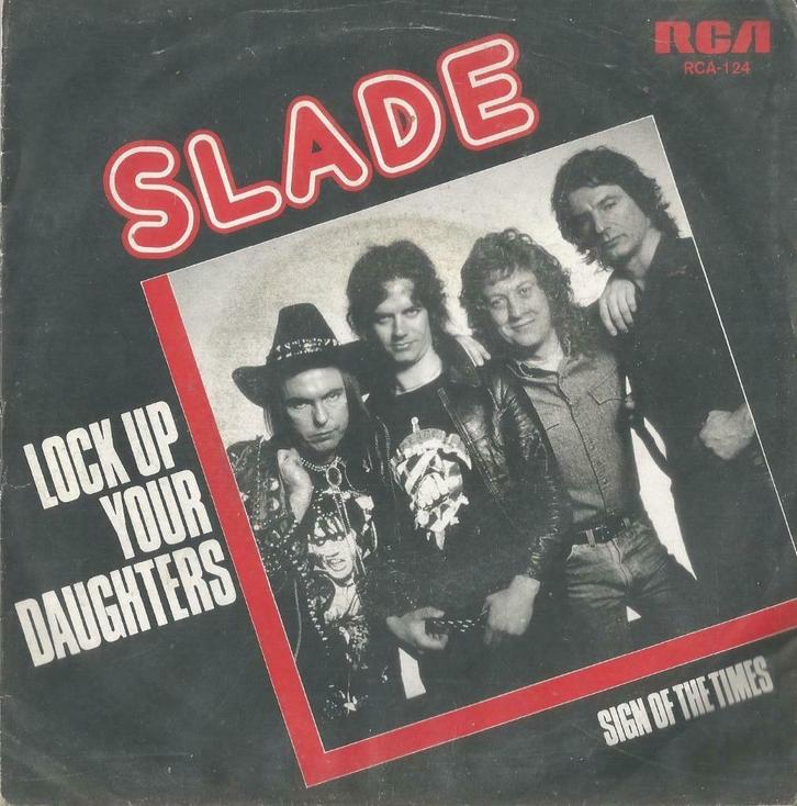 Slade – Lock up your daughters / Sign of the times - Single, Cd's en Dvd's, Vinyl Singles, Gebruikt, Single, Pop, 7 inch, Ophalen of Verzenden