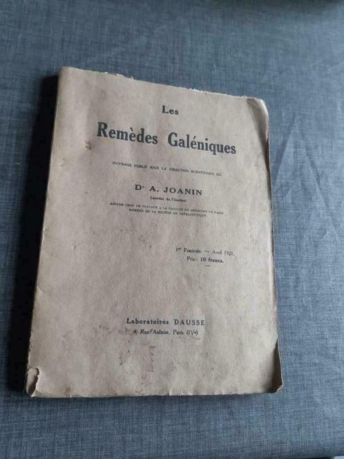 Les Remédes Galéniques - Dr A. Joanin, Livres, Science, Utilisé, Autres sciences, Enlèvement ou Envoi